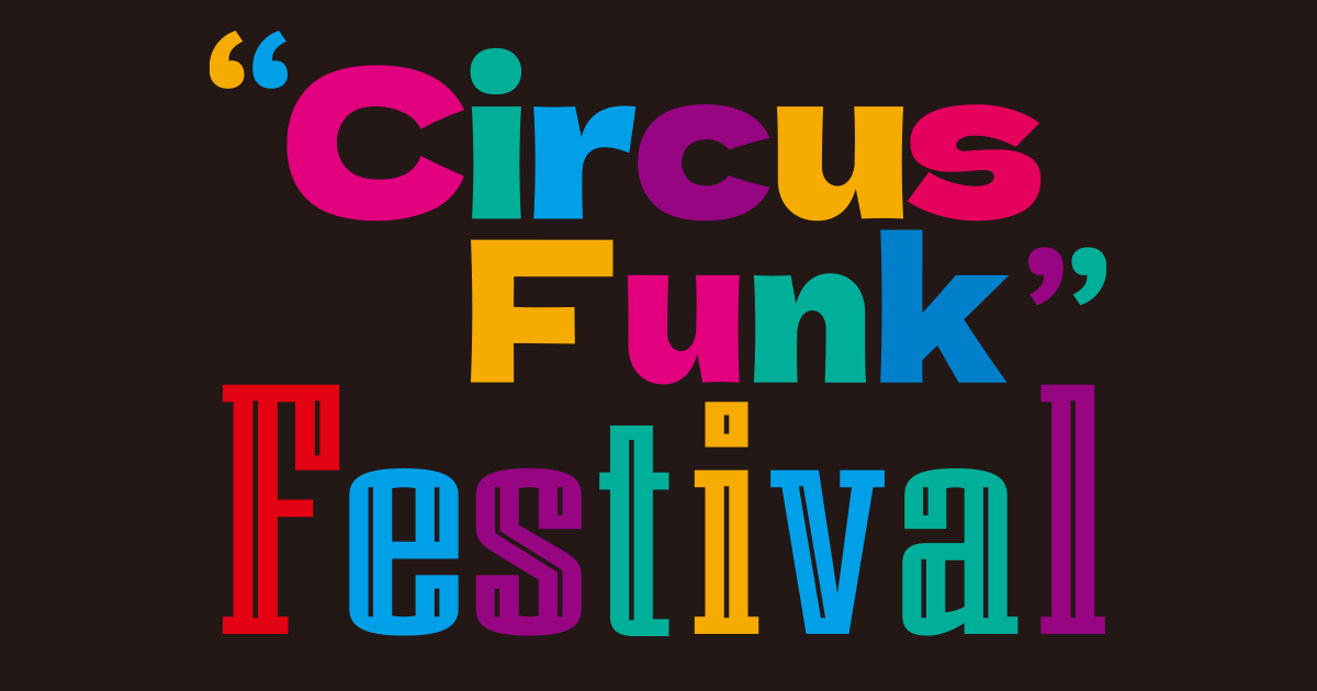 "Circus Funk" Festival